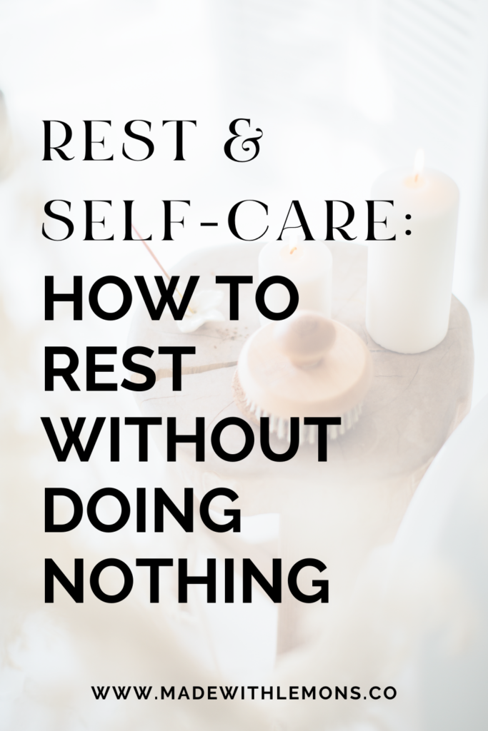 rest without doing nothing